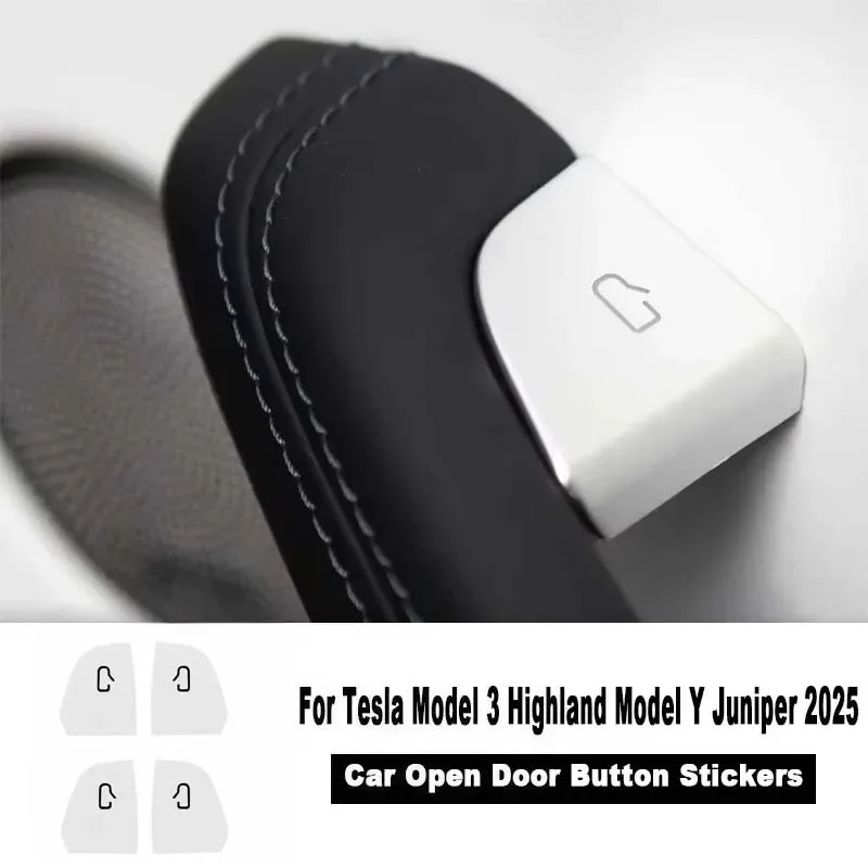 For Tesla Model 3 Highland Model Y Juniper/Launch 2025 Car Open Door Button Stickers 4X Handle Cover Interior Protection Trim
