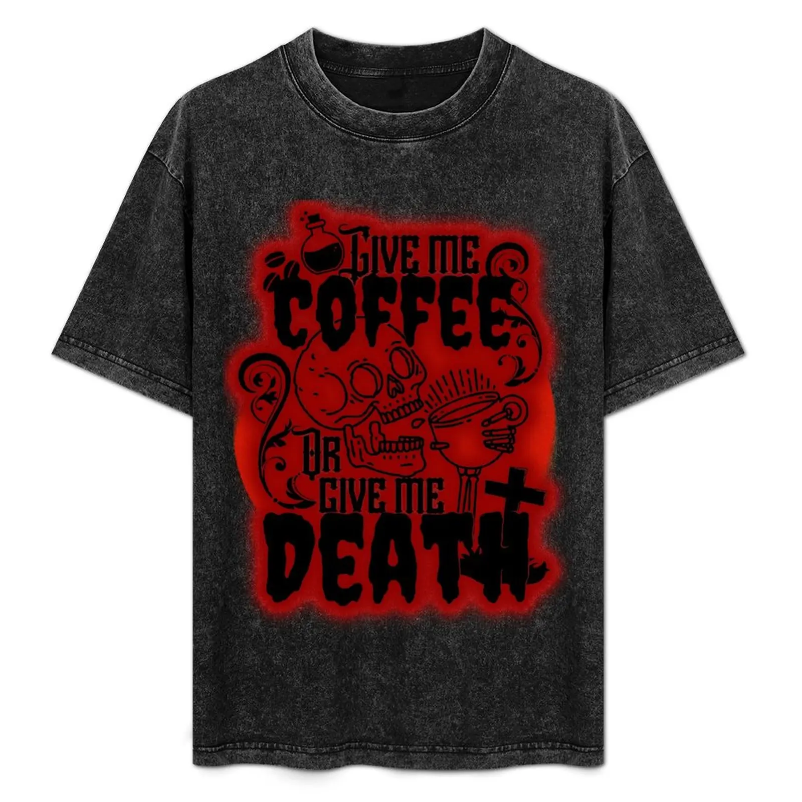 

Give me coffee or give me death - red glow T-Shirt street wear plus size clothes t shirt men 100℅ cotton