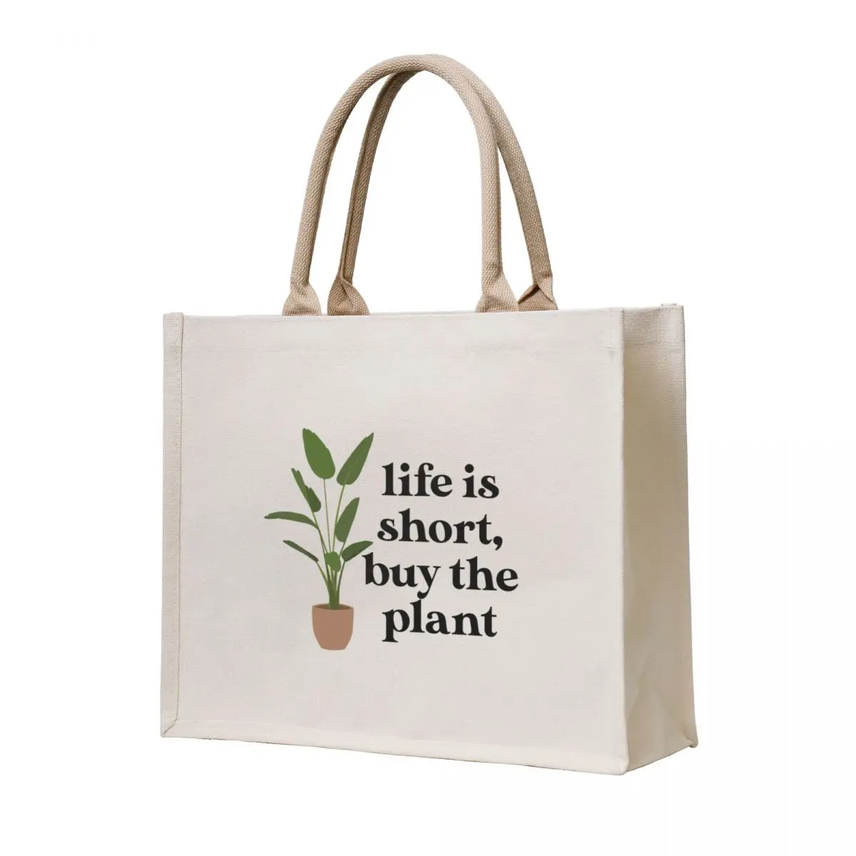 

Life is Short, Buy the Plant Tote Bag reusable shopping bag cute pouch bag tote custom