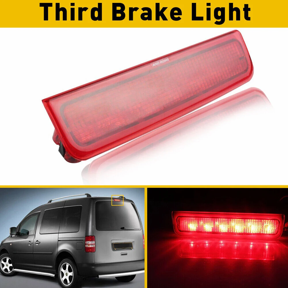 Car 3rd Center High Mount Rear Brake Light LED Stop Lamp Compatible For CADDY III BOX / ESTATE 2004-2015 2K0945087A