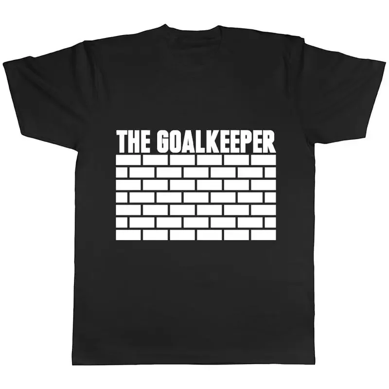 The Goalkeeper Mens Womens Ladies Unisex T-Shirt