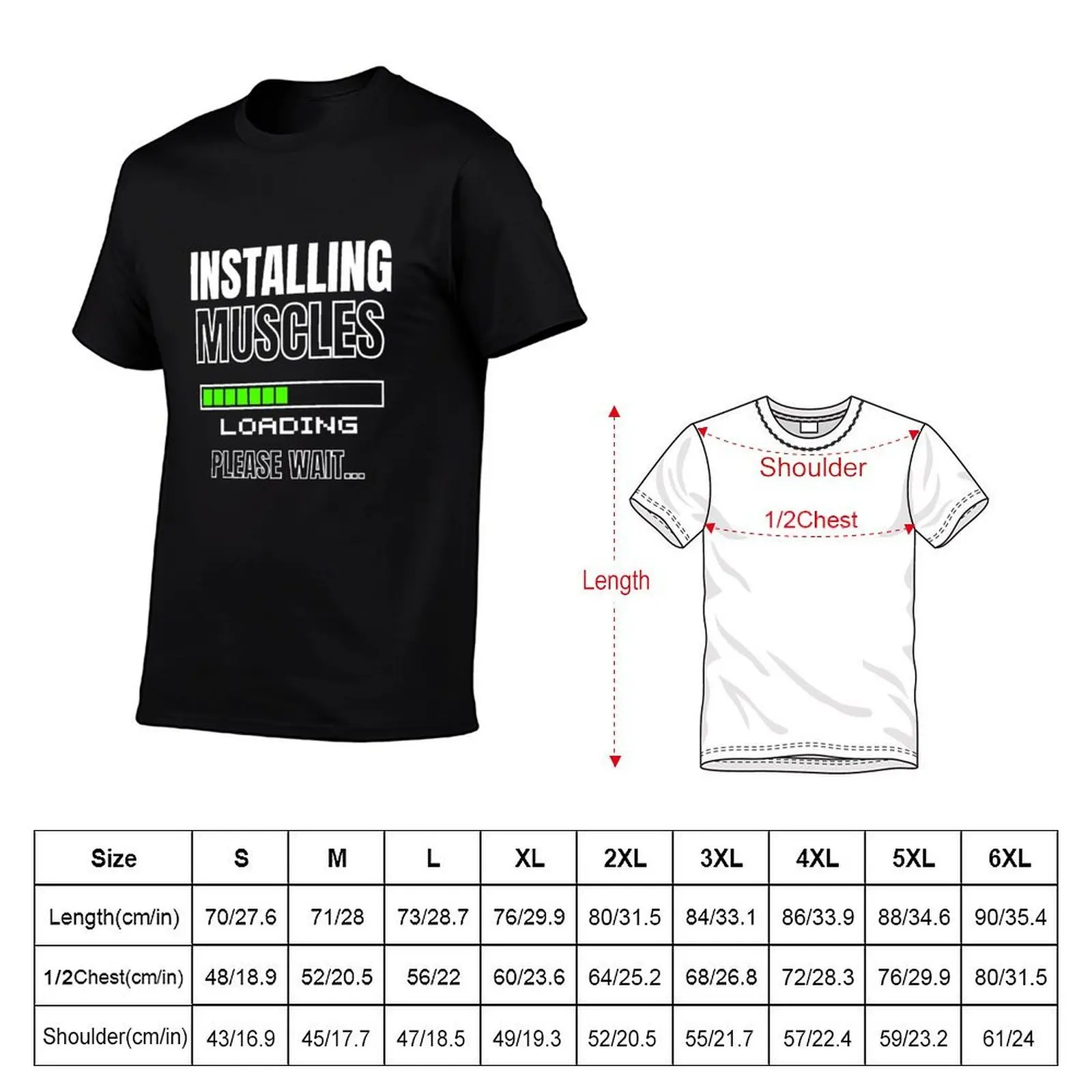 Installing Muscles Please Wait T-Shirt plus sizes Personalized t-shirt mens funny t shirts