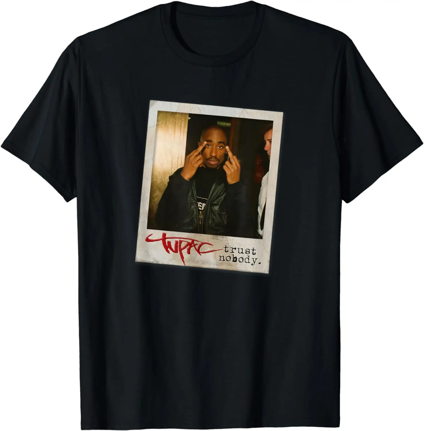 Tupac Trust Nobody Photo T-Shirt Casual O-Neck Tee Shirts Streetwear