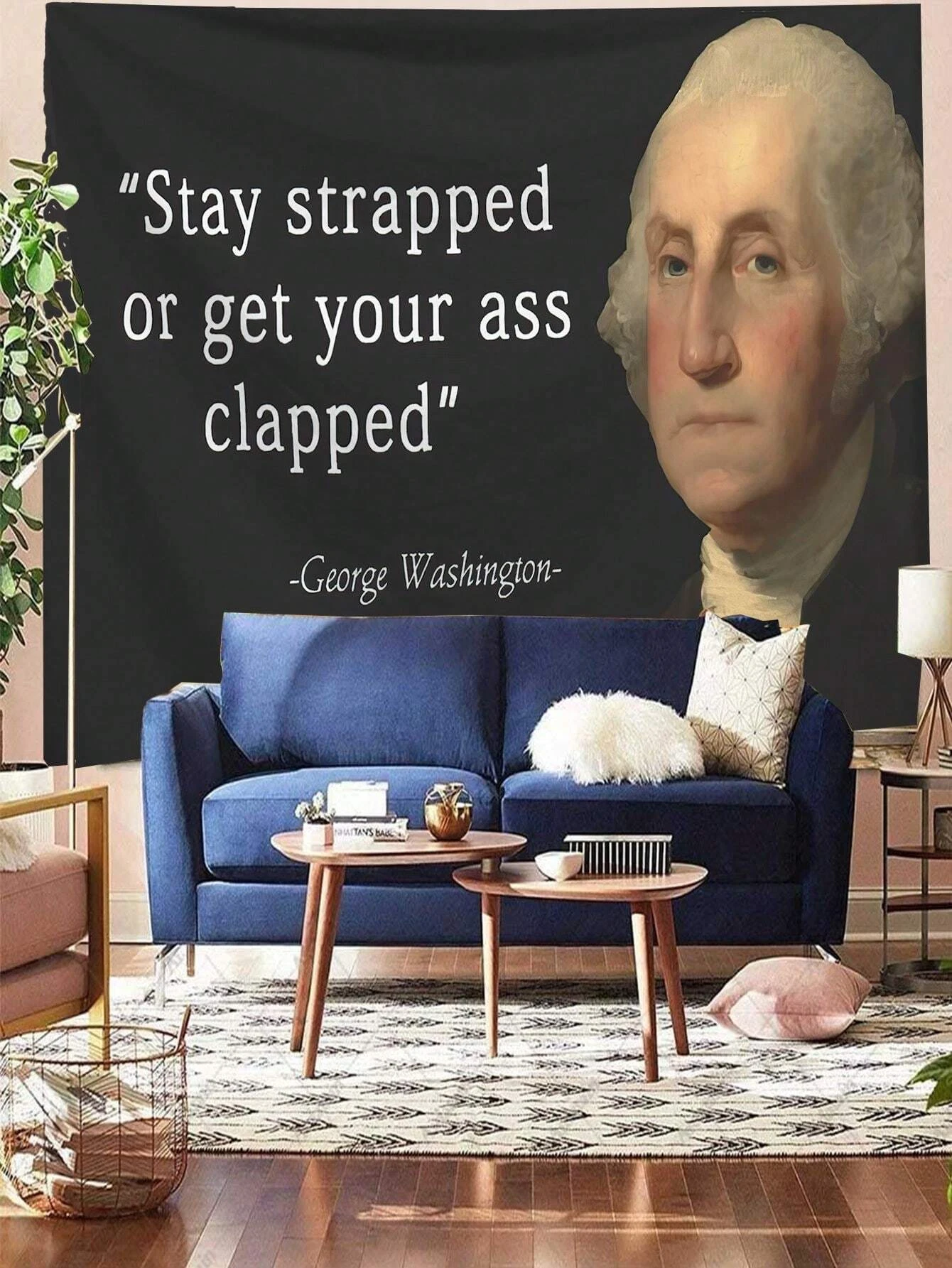 1pc Slogan Printed Tapestry, Stay Strapped or get your ass clapped Washington Home Decor, Wall Tapestry