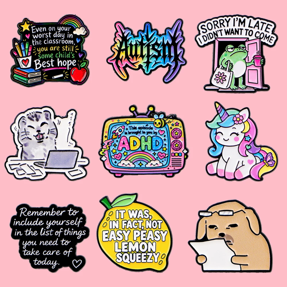Cartoon Enamel Pin ADHD Autism Teacher Quote Funny Frog Cat Dog Rainbow Brooch Lapel Badges for Clothing Hat