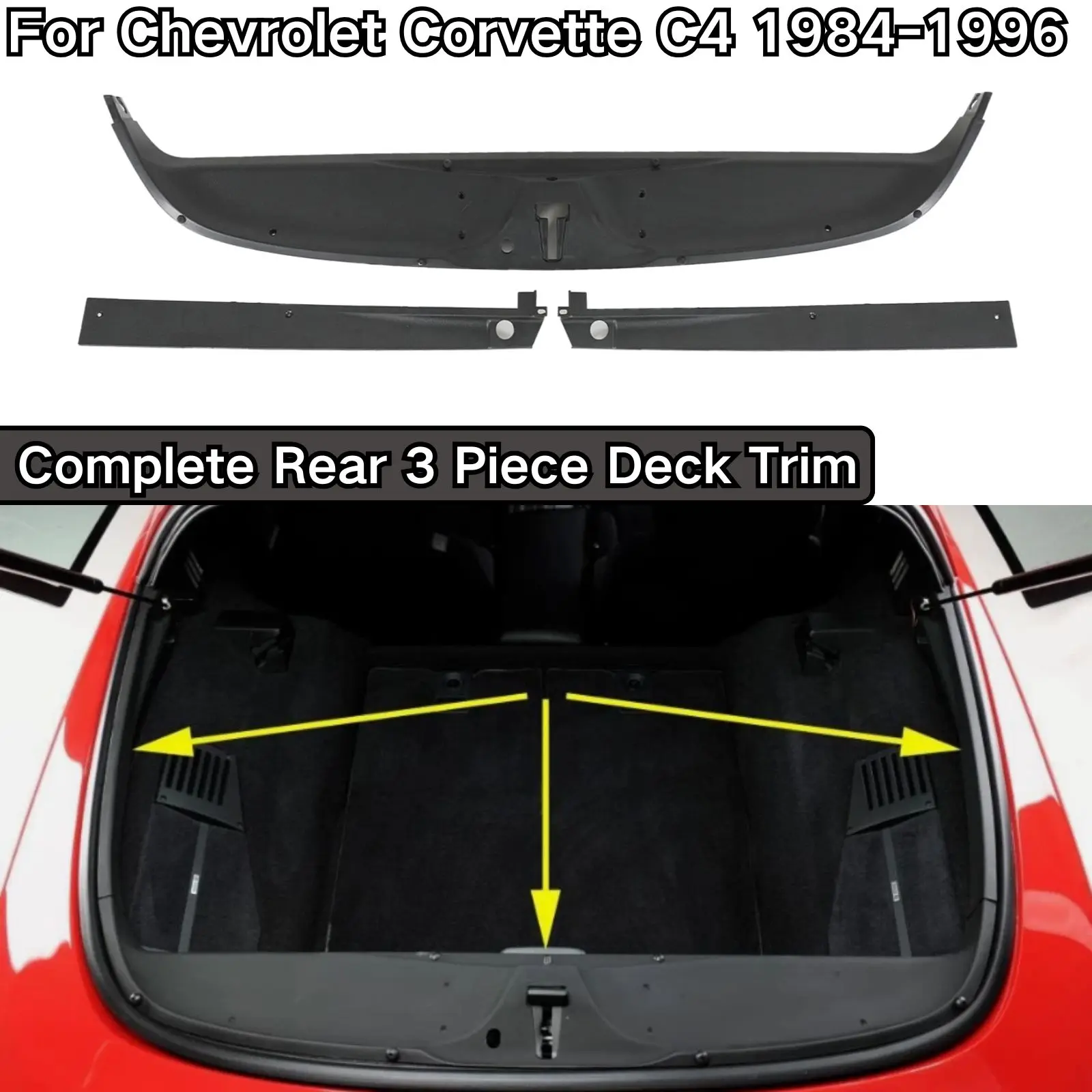 For Chevrolet Corvette C4 Coupe 1984-1996 Complete Rear 3 Piece Deck Trim 14089681 Car Accessories Body Kit 3PCS Plastic