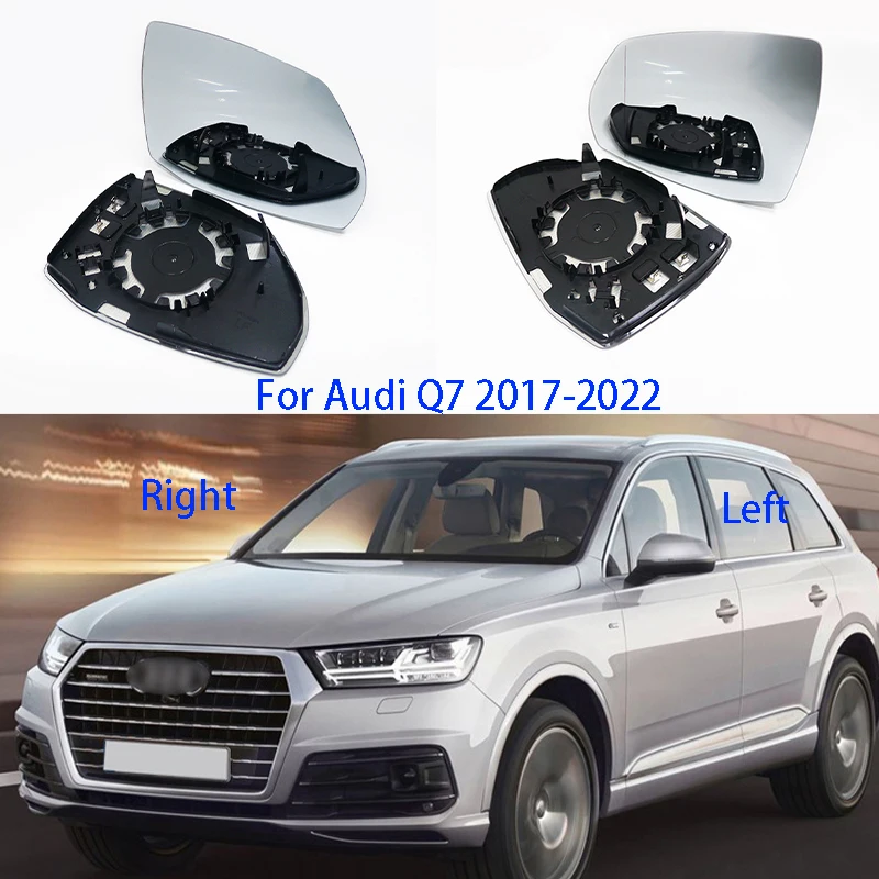 

For Audi Q7 2017 2018 2019 2020 2021 2022 OEM Replacement Direct Fit Heated Side Mirror Glass Auto parts NEW 1pcs