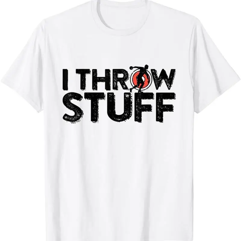 

I Throw Stuff Shot Put Athlete Throwing Discus Track Field T Shirt