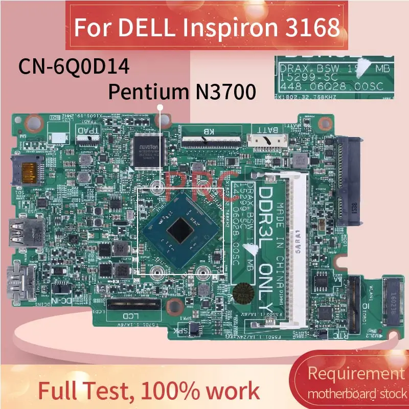 

For DELL Inspiron 11 3168 Laptop Motherboard Pentium N3700 CN-6Q0D14 6Q0D14 15299-SC 448.06Q28.00SC Notebook Mainboard DDR3