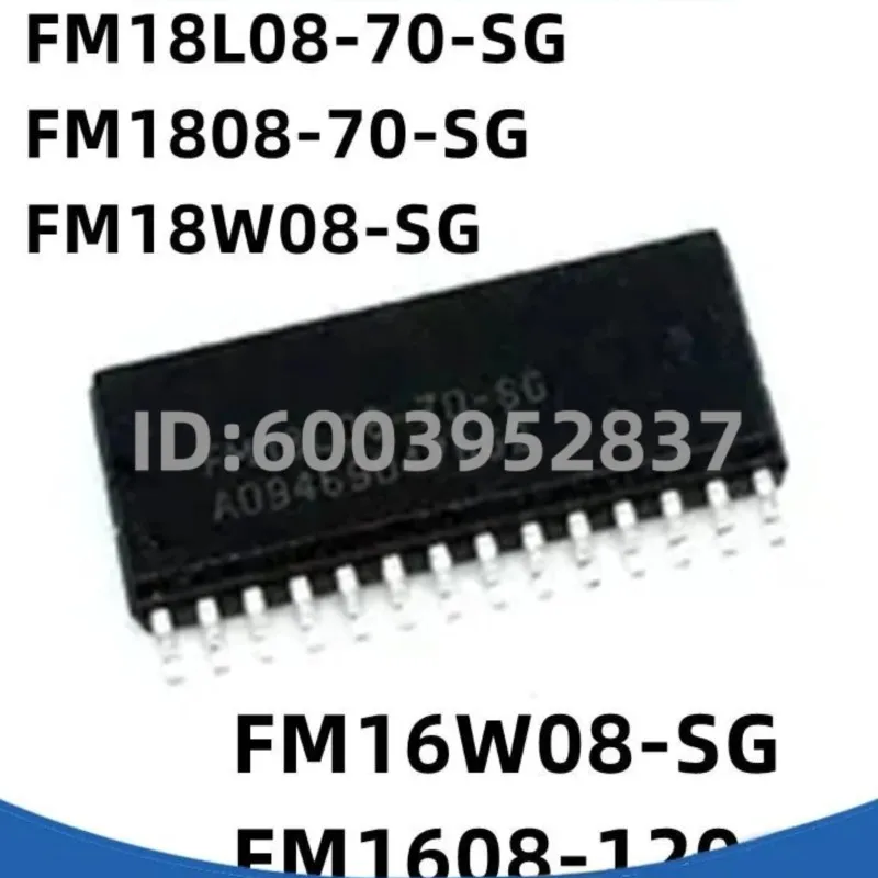 

new 10PCS FM18L08-70-SG 1808-70-SG 18W08-SG 16W08-SG SGTR 1608-120-SG SOP-28 ic in stock