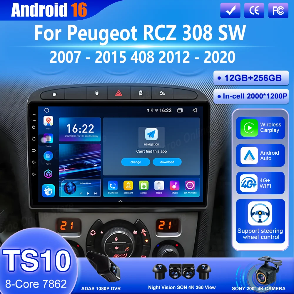 

Android 16 Radio For Peugeot RCZ 308 SW 2007-2015 408 2012-2020 Car DVD Multimedia Navigation GPS Carplay Auto Head Unit WIFI 4G