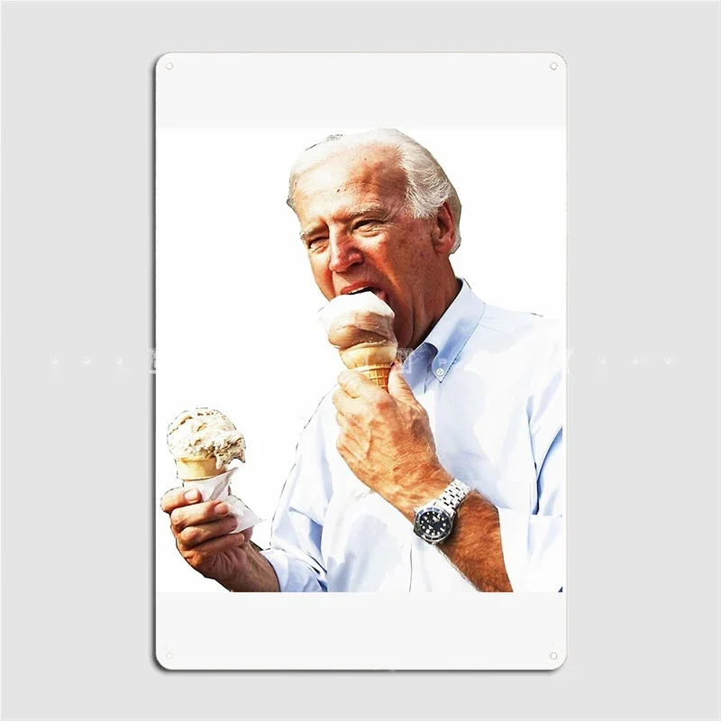 Joe Biden Eating Ice Cream Metal Plaque Poster Cinema Kitchen Club Bar Create Wall Decor Tin Sign Poster