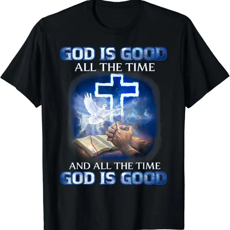 

God Is Good All The Time Christian Cross Jesus Quote T Shirt S 5Xl
