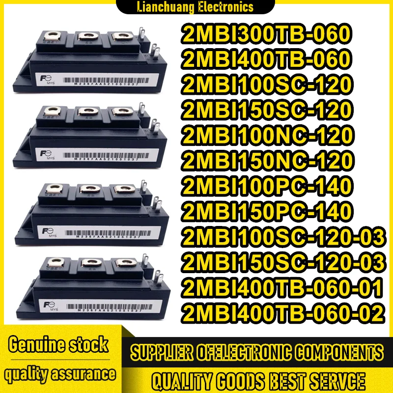 2MBI300TB-060 2MBI400TB-060 2MBI100SC-120 2MBI150SC-120 2MBI100NC-120 2MBI150NC-120 2MBI100PC-140 2MBI150PC-140 2MBI100SC-120-03
