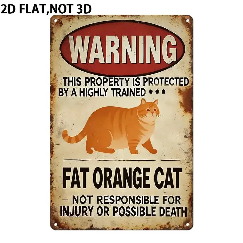 Orange Cat Warning! Vintage Aluminum Sign 