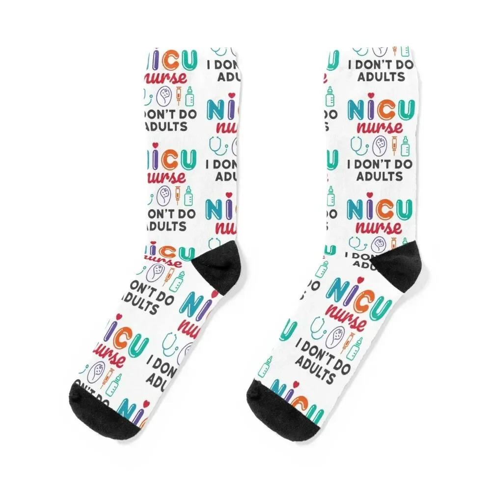 

NICU Nurse I Don't Do Adults Socks gym Wholesale Man Socks Women's