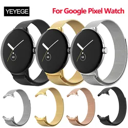 No Gaps Milanese Strap For Google Pixel Watch Magnetic Loop Bracelet Correa For Google Pixel Watch 2 Stainless Steel Metal Band