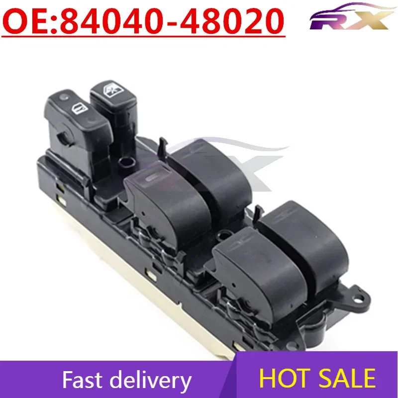 NEW:84040-48020  Power Window Master Control Switch For Toyota Lexus