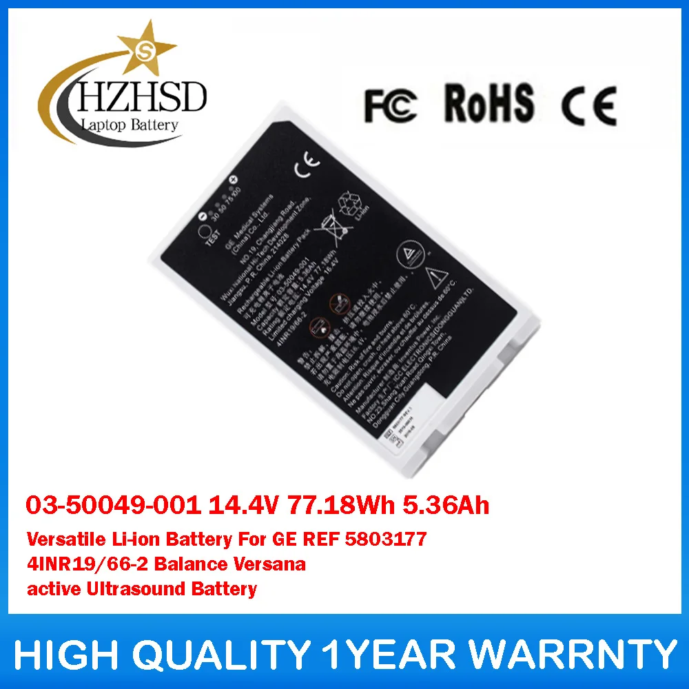 

03-50049-001 14.4V 77.18Wh 5.36Ah Versatile Li-ion Battery For GE REF 5803177 4INR19/66-2 Balance Versana active Ultrasound