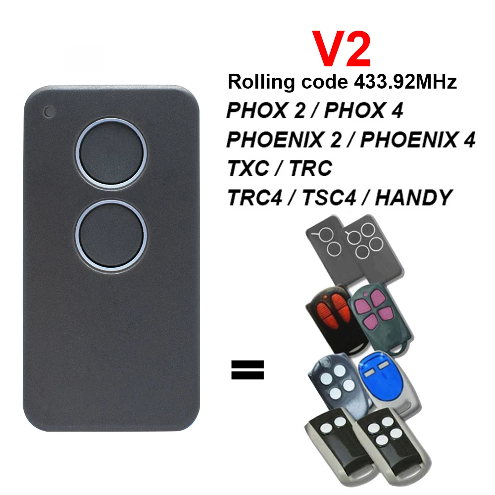 For V2 PHOX 2 4 PHOX2 PHOX4 PHOENIX 2 4 PHOENIX2 PHOENIX4 TXC TRC4 TSC4 HANDY Garage Door Remote Control 433.92MHz Rolling Code