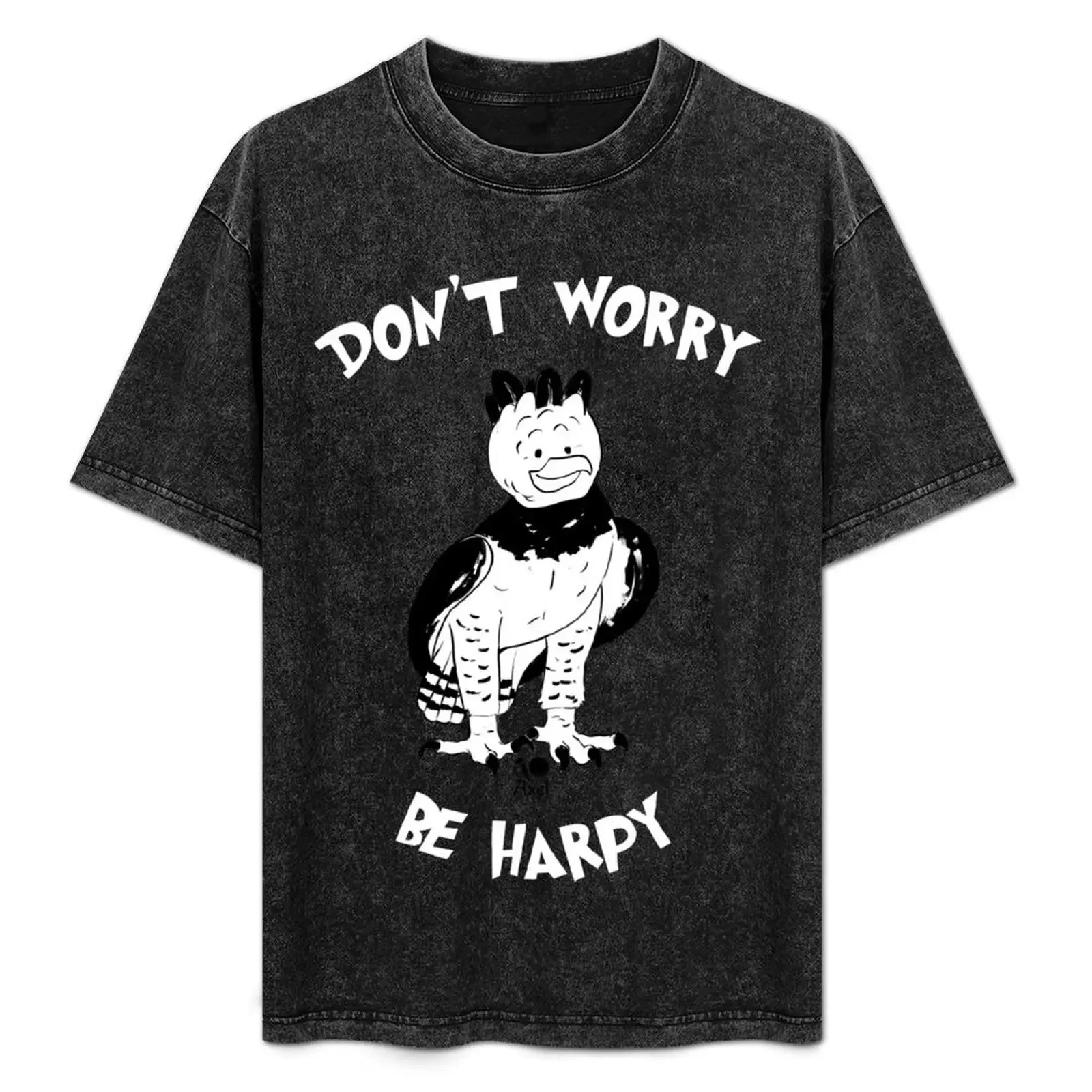 

Don't worry be HARPY T-Shirt anime tshirt t shirts for man cotton soft T-Shirt