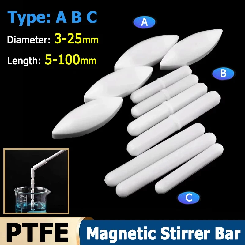 PTFE Magnetic Stir Bar, 3-25mm Dia 5-100mm Length Type A/B/C Lab Stirring Bar Biochemical Experiments