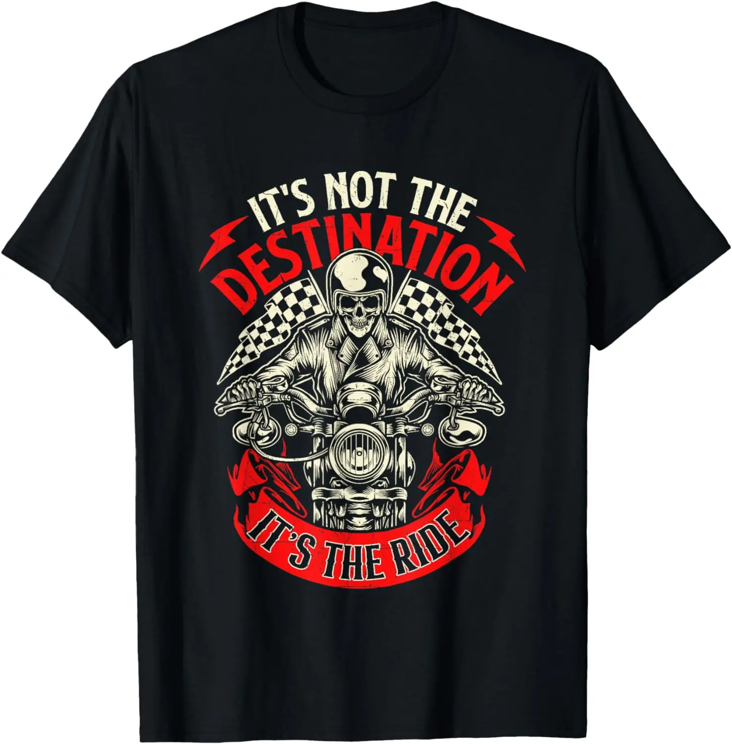 It's Not The Destination It's The Ride - Skull Bike Rider T-Shirt