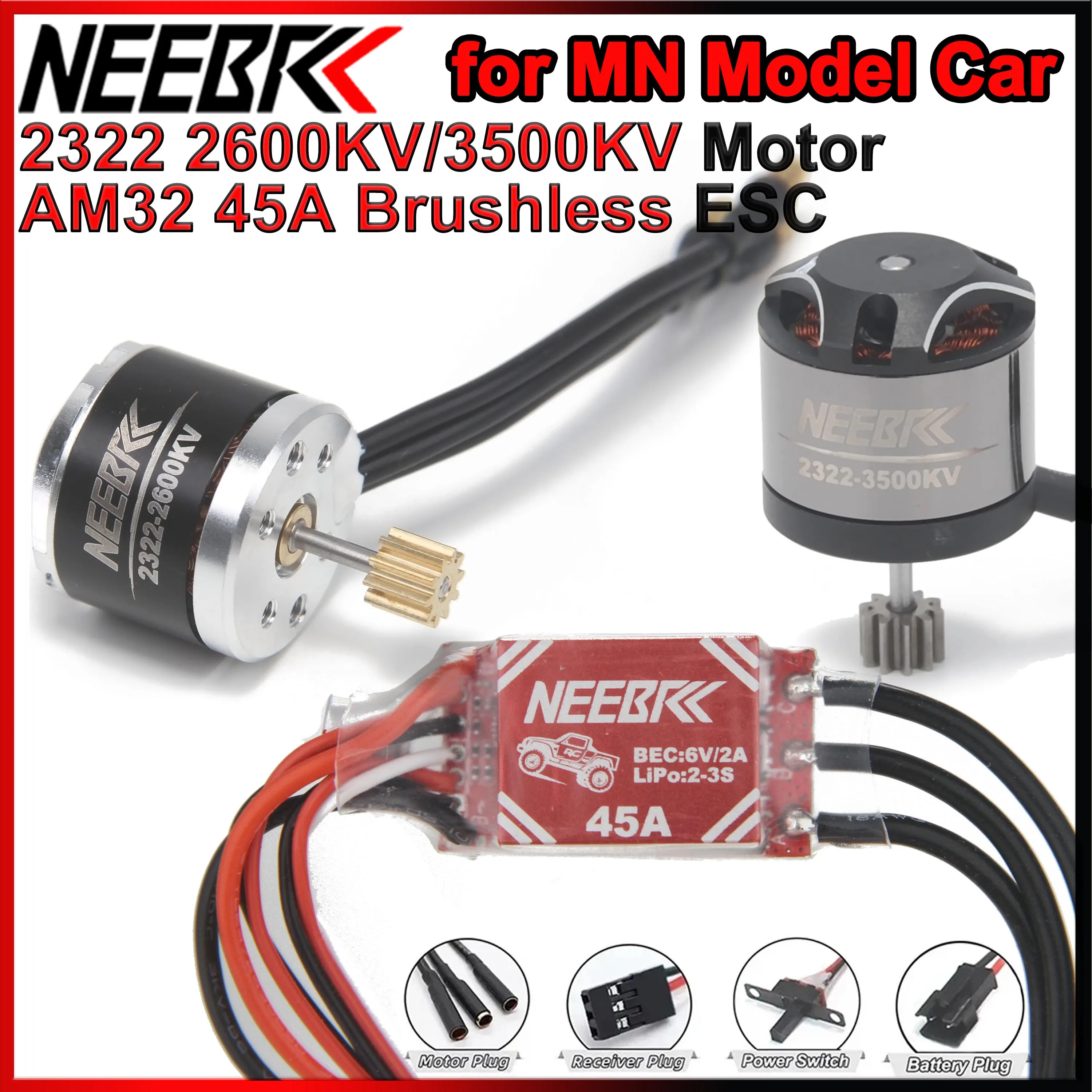 NEEBRC 2322 2600KV 3500KV Motor AM32 45A Brushless ESC SM3.0 Plug for 1/12 RC Car Crawler MN99 MN168 MN78 MN82 Upgrade Power Kit