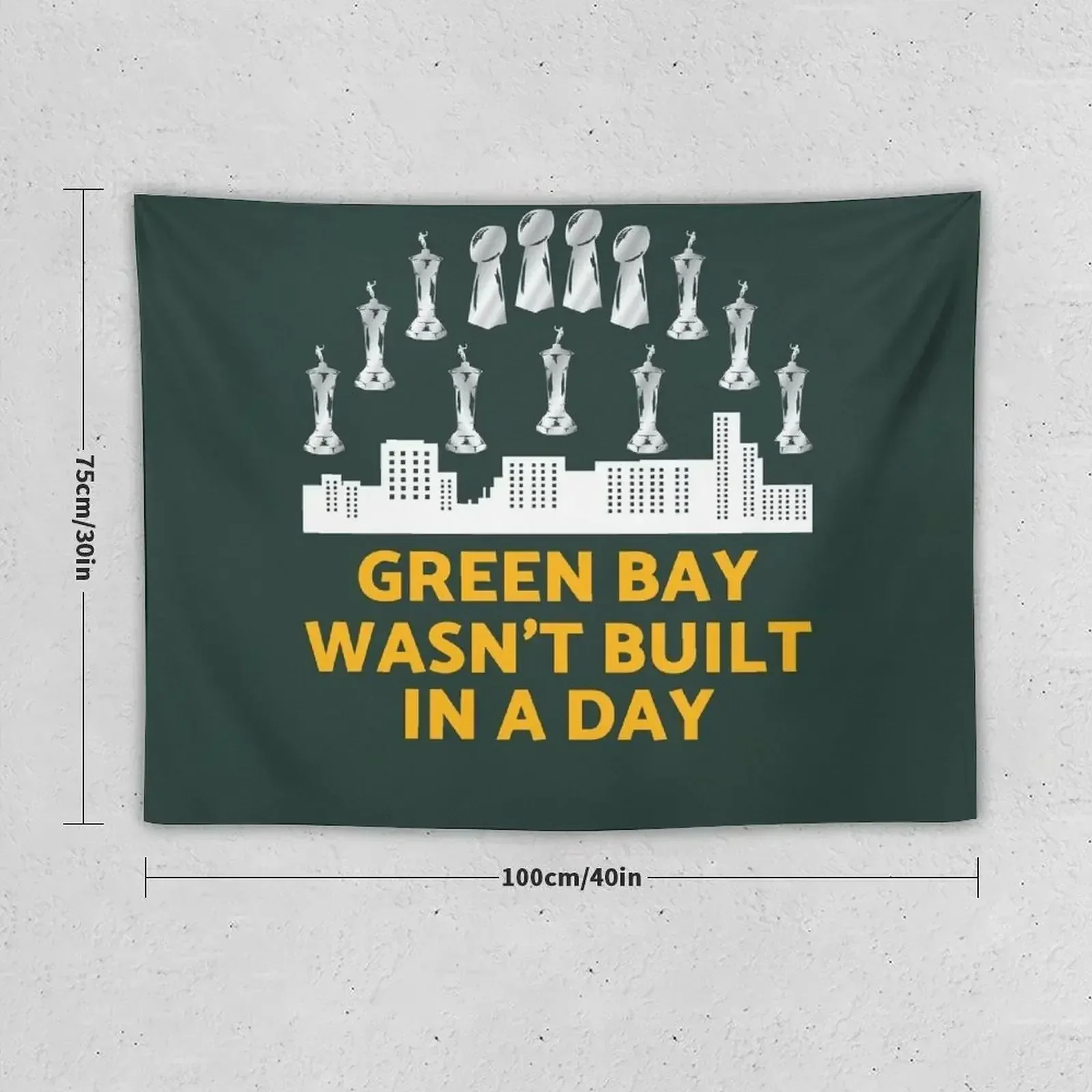 Green Bay Wasn't Built In A Day Tapestry Home Decorating Bedroom Decor Aesthetic Bedrooms Decor Living Room Decoration Tapestry