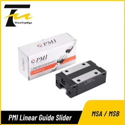 PMI Linear Guide Slider MSA15S-N 20S-N 25S-N 30S-N 35S-N 45S-N MSA15SSSFC MSA20SSSFC MSA30SSSFC MSB25SSSFCN MSB15TS-N