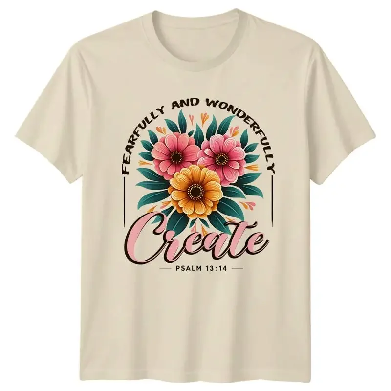 Fearfully And Wonderfully Create Floral Christian Psalm 13 14 T Shirt