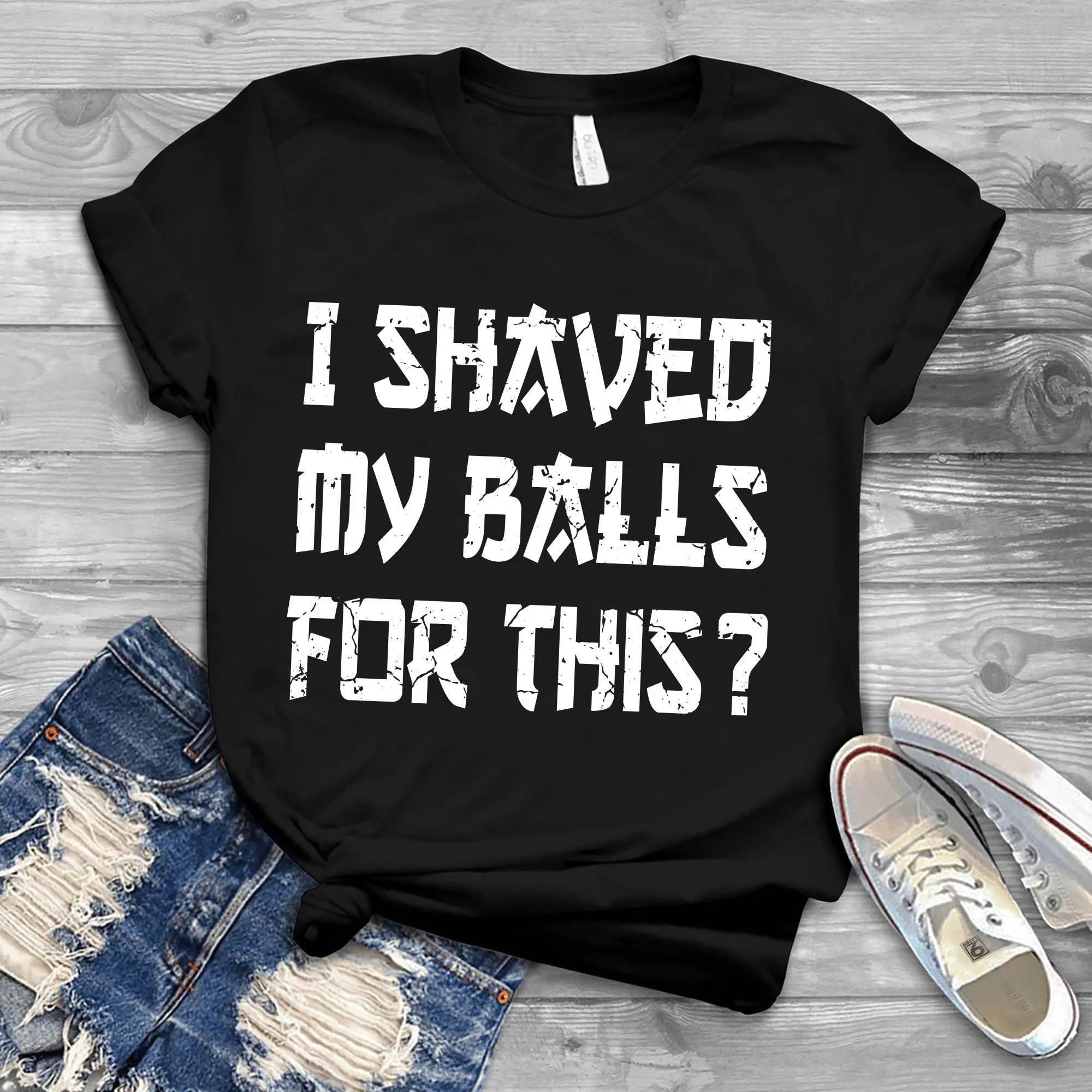 I Shaved My Balls For This Funny Meme T Shirt Iconic S Friends Offensive Men Cool Mens