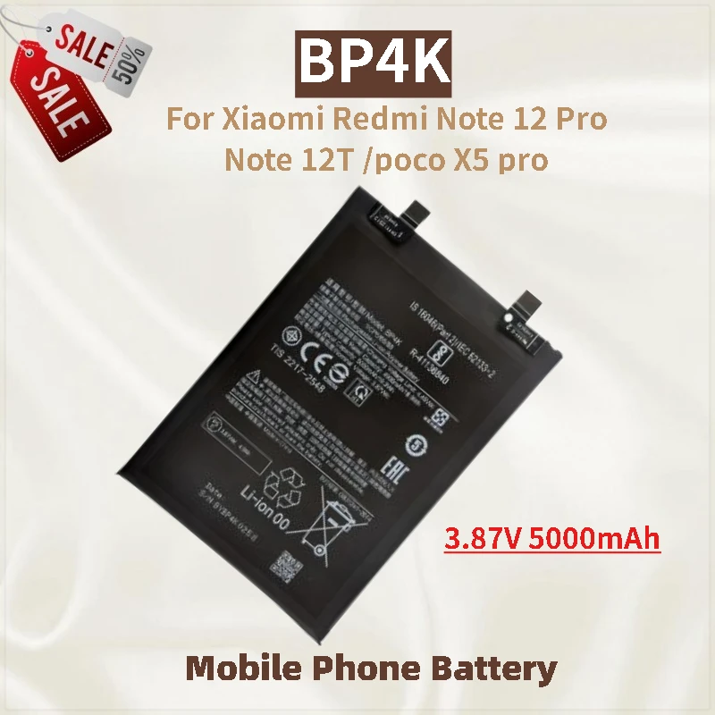

High Capacity Phone Battery 3.87V 5000mAh BP4K For Xiaomi Redmi Note 12 Pro Note 12T poco X5 pro Replacement Battery Brand New