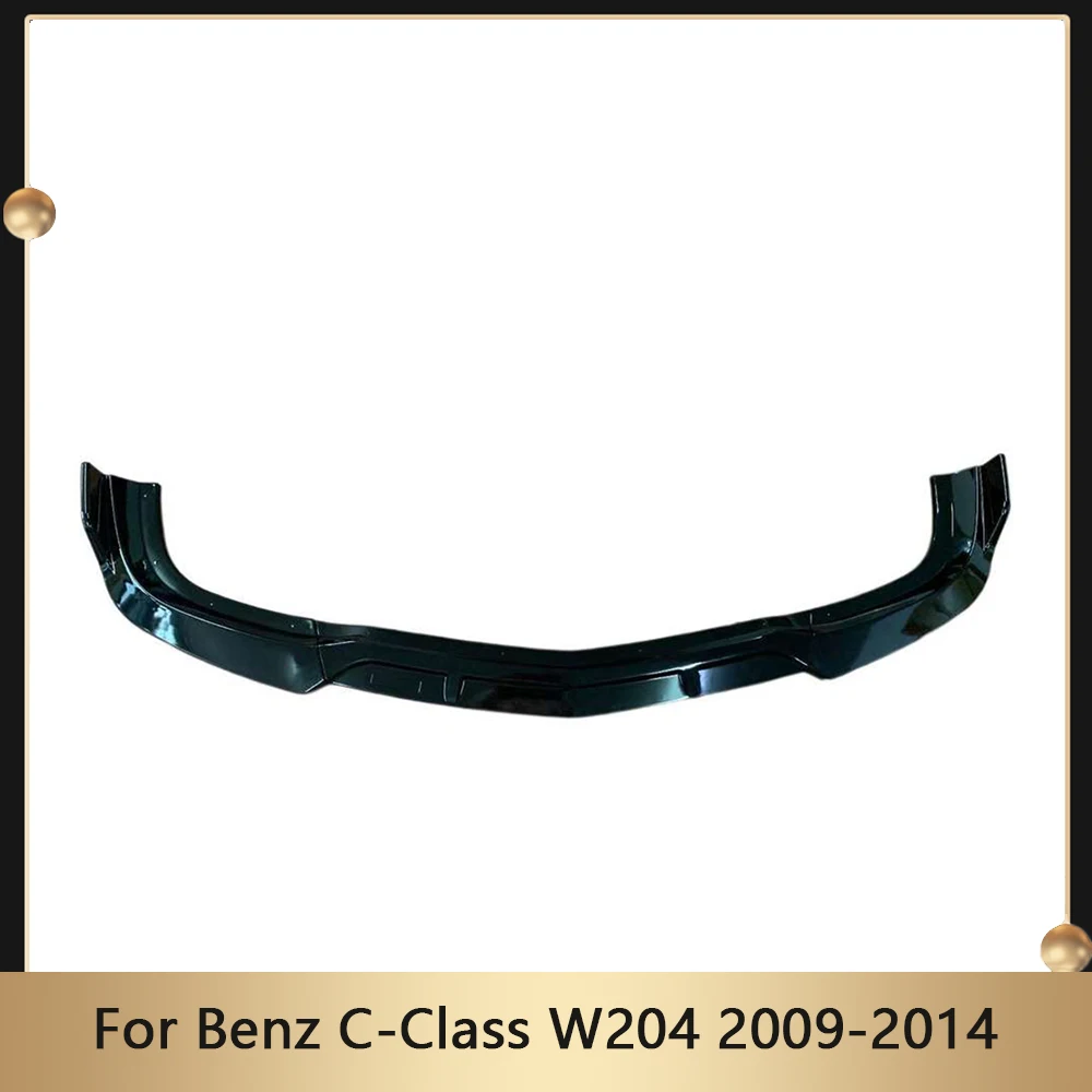 

For Benz C-Class W204 2009-2014 Normal Version Accessories Front Bumper Lip Body Kit Chin Spoiler Canard Splitter Diffuser