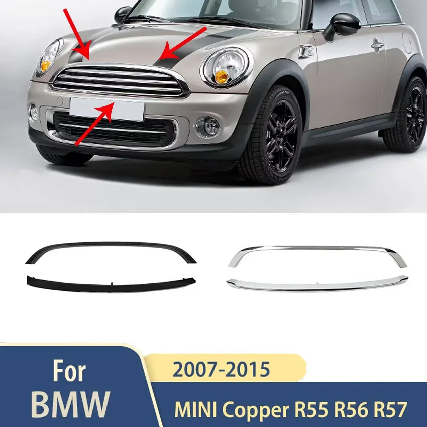 

2007 To 2015 For BMW MINI Copper R55 R56 R57 Car Front Bumper Accessories Exterior Grill Trim Strip Bumper Styling Mouldings