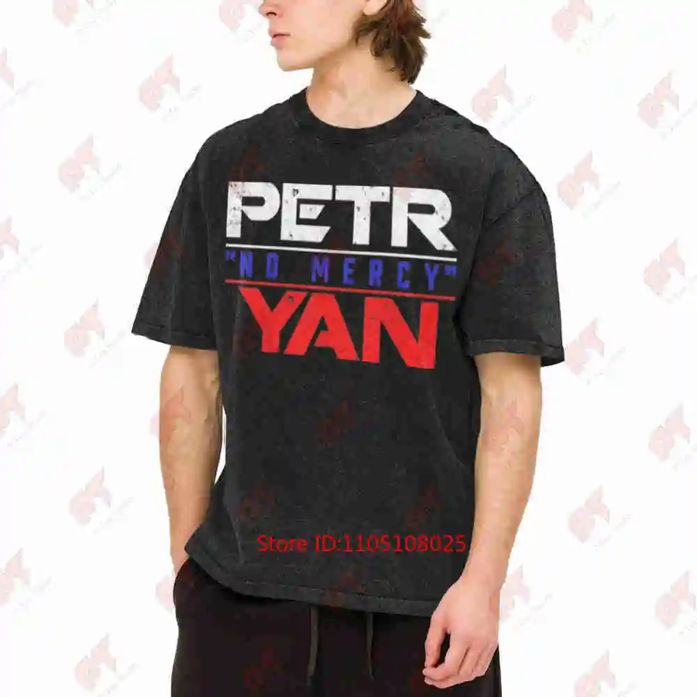 Petr Yan No Mercy Vintage Washed Tee Pure Cotton T-Shirt