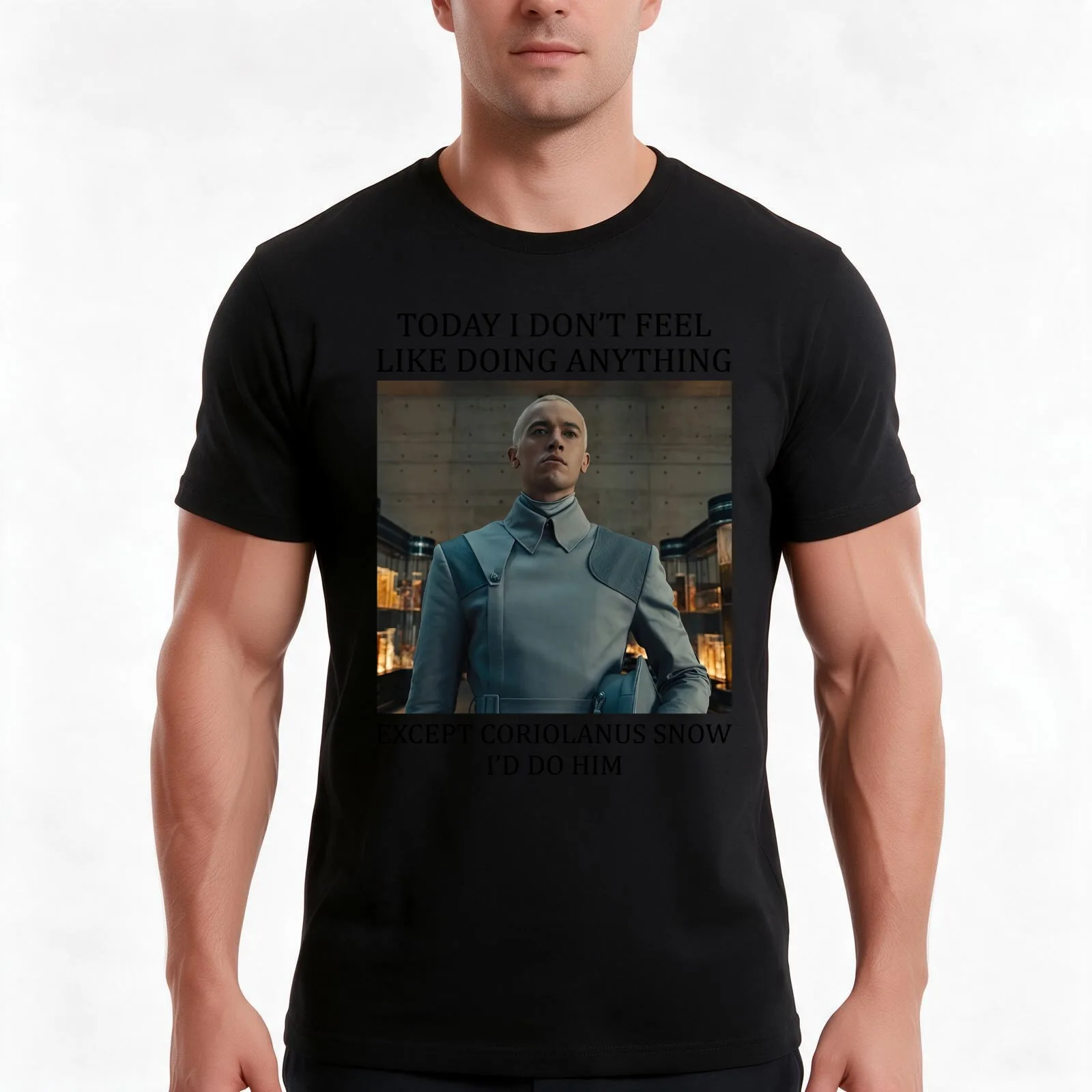 Today I Don't Feel Like Doing Anything Except Coriolanus Snow T-Shirt Summer Casual Cotton Tee Oversized Streetwear Tops