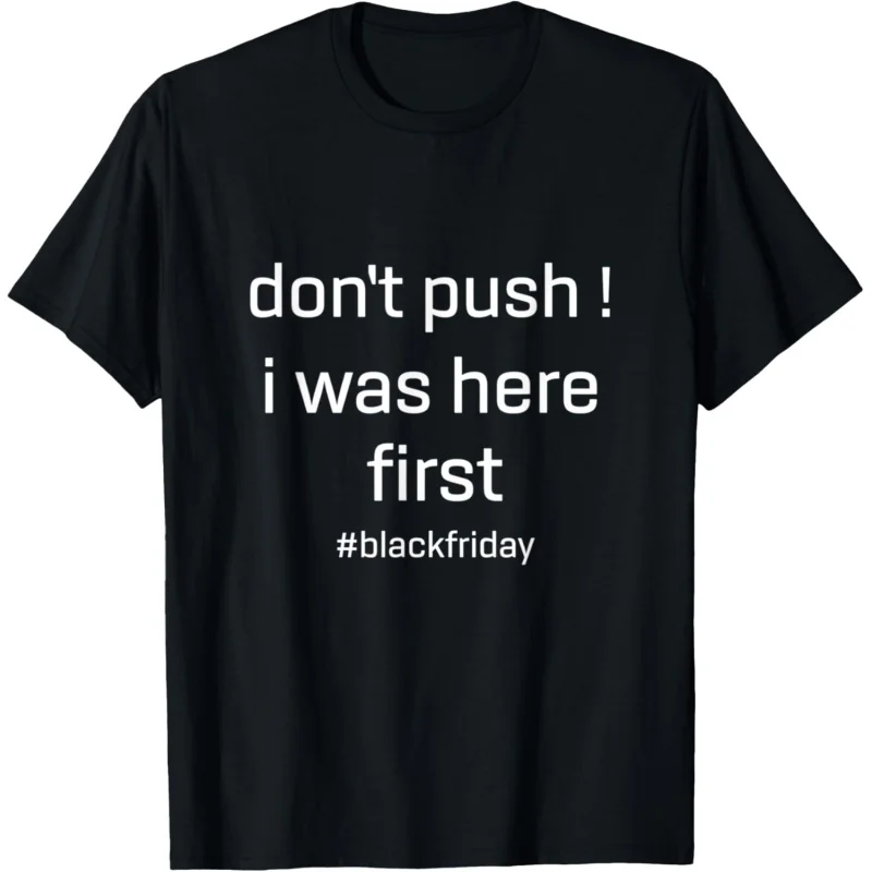 

Black Friday Squad Don't Push 2024 Family Shopping Center Men's and Women's T-shirts