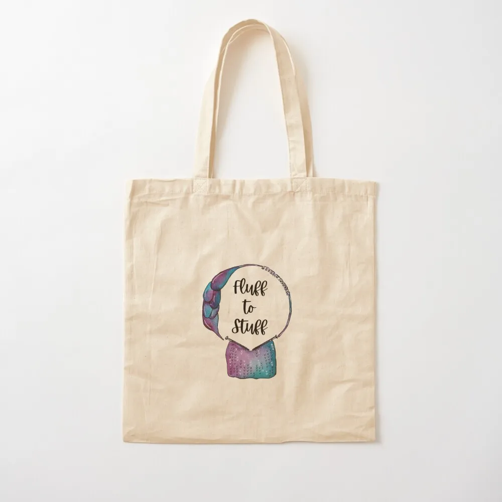 

Fluff To Stuff 2021 - Knitting Tote Bag canvas tote bag tote bag university Canvas for women