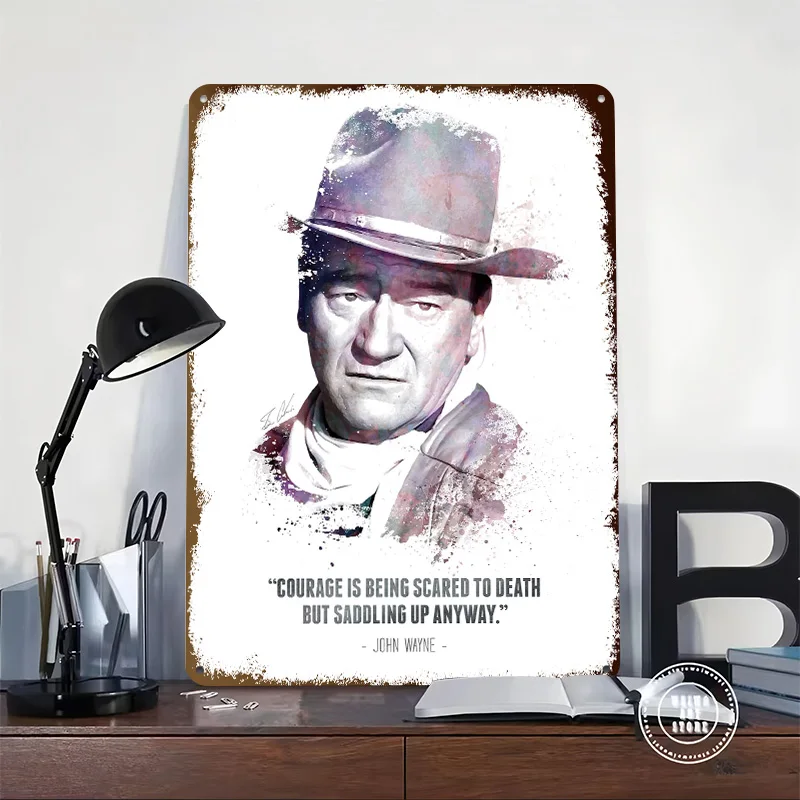 The Legendary John Wayne and His Quote. Tinplate Posters Customizable Wall Art Retro Vintage Metal Signs for Home Room Wand Deko