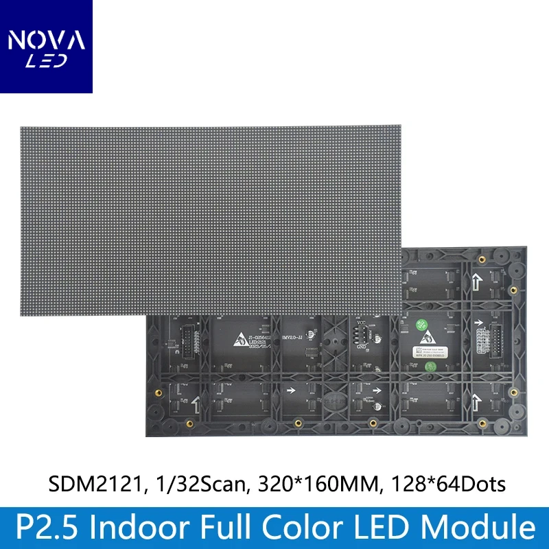 P2.5 Indoor Full Color LED Display Module HUB75 320mm*160mm 128x64 Pixels SMD2121 32Scan RGB P2.5 LED Panel