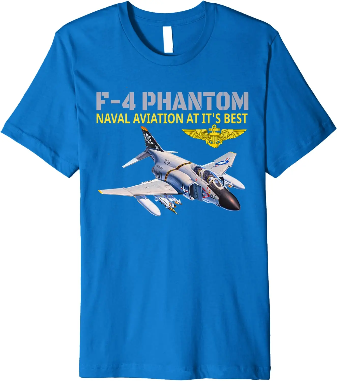 Naval Aviation F-4 Phantom Jet Interceptor and Fighter-bomber T Shirt. New 100% Cotton Short Sleeve O-Neck Casual T-shirts