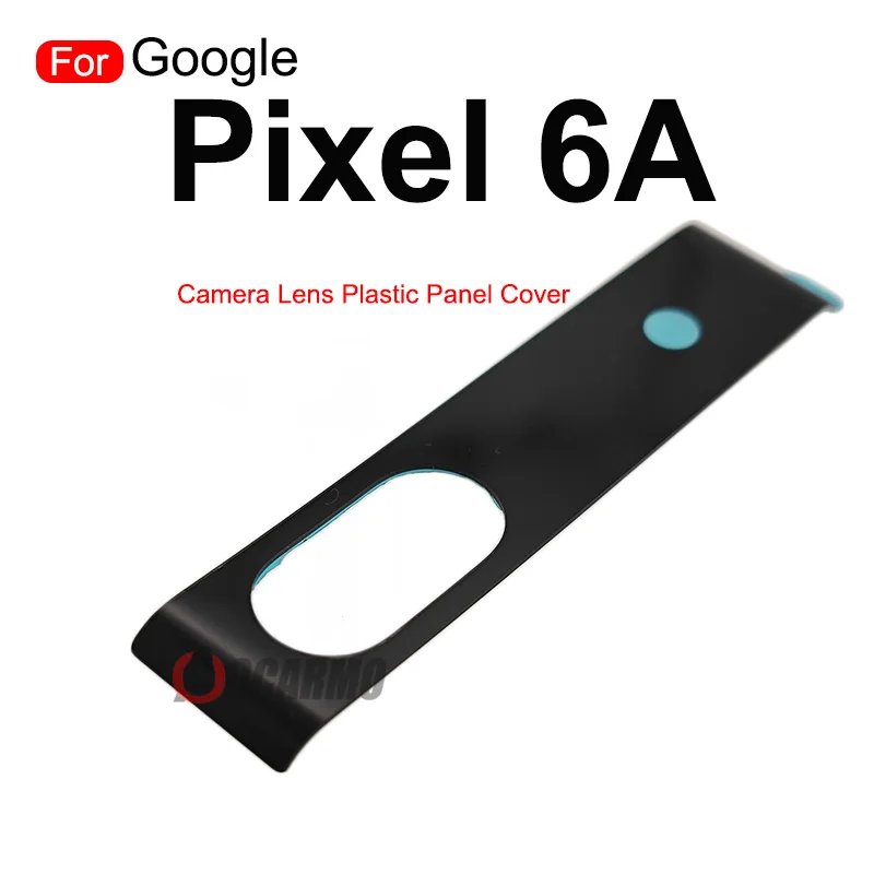 For Google Pixel 6A Rear Back Camera Lens Glass + Lens Plastic Panel Cover Repair Replacement Parts