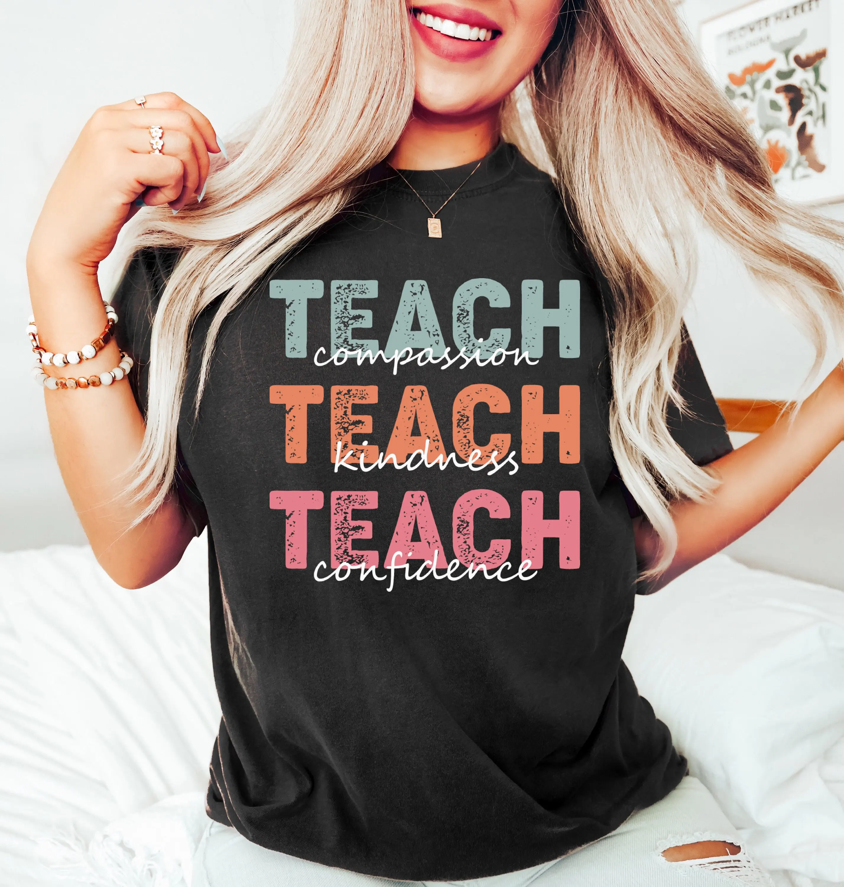 Teach T Shirt Compassion Kindness Confidence Best Teacher Ever Back To School Appreciation Love Inspire