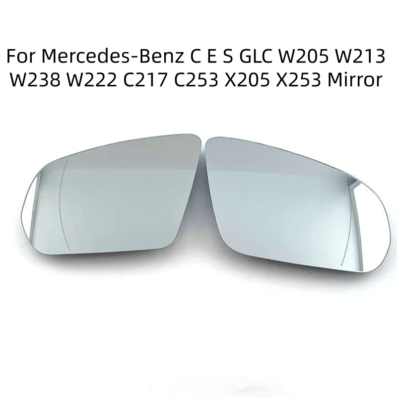 Heated Side Mirror Glass Rearview Mirror Lens For Mercedes-Benz C E S GLC W205 W213 W238 W222 C217 C253 X205 X253 Mirror