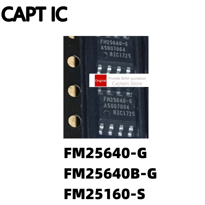 5PCS FM25640-G FM25640B-G FM25160-S Ferroelectric Memory Chip SOP8 Packaging