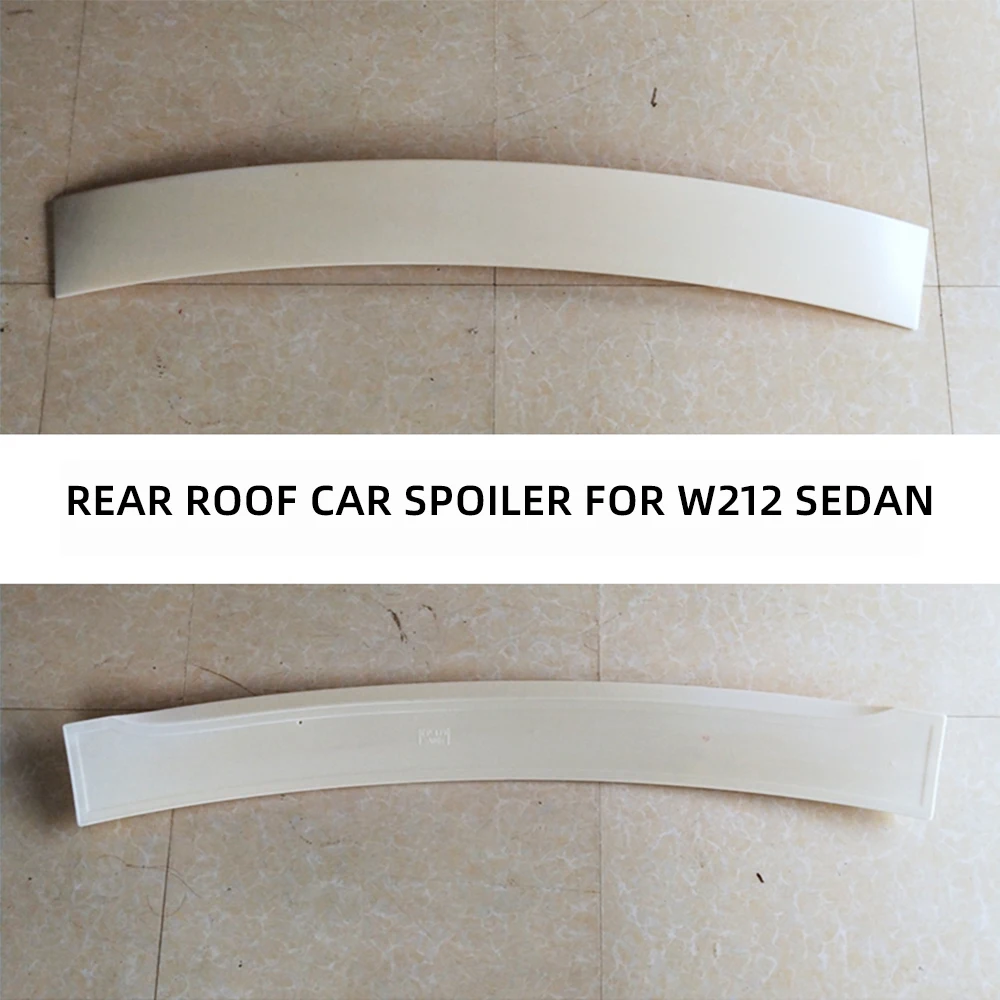 For Mercedes Benz E Class W212 E180 E200 E260 E300 E320 Sedan 4 Door Rear Window Roof Car Spoiler Wings Decoration Accessories