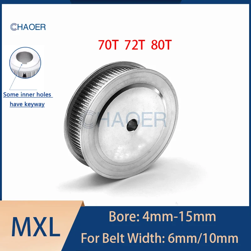 

MXL 70 72 80 Teeth Timing Pulley Keyway Bore 4/5/6/6.35/8/10/12/12.7/14/15mm Fit Belt Width 6/10mm Synchronous Wheel Drive Gear