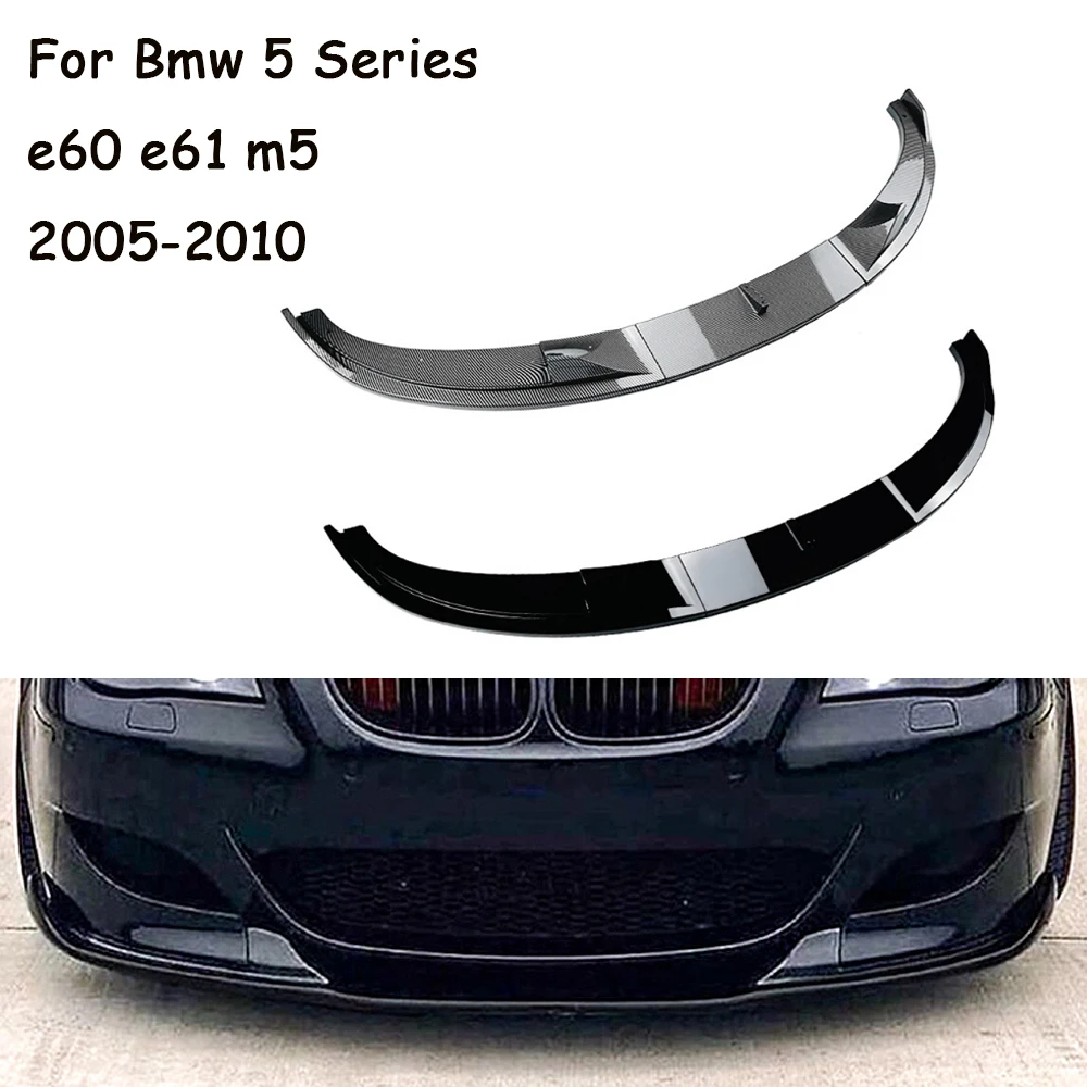 

Front Bumper Lip Spoiler For Bmw 5 Series e60 e61 m5 Car Front Bumper Protector Lower Blade Splitter 2005 2006 2007 2008-2010