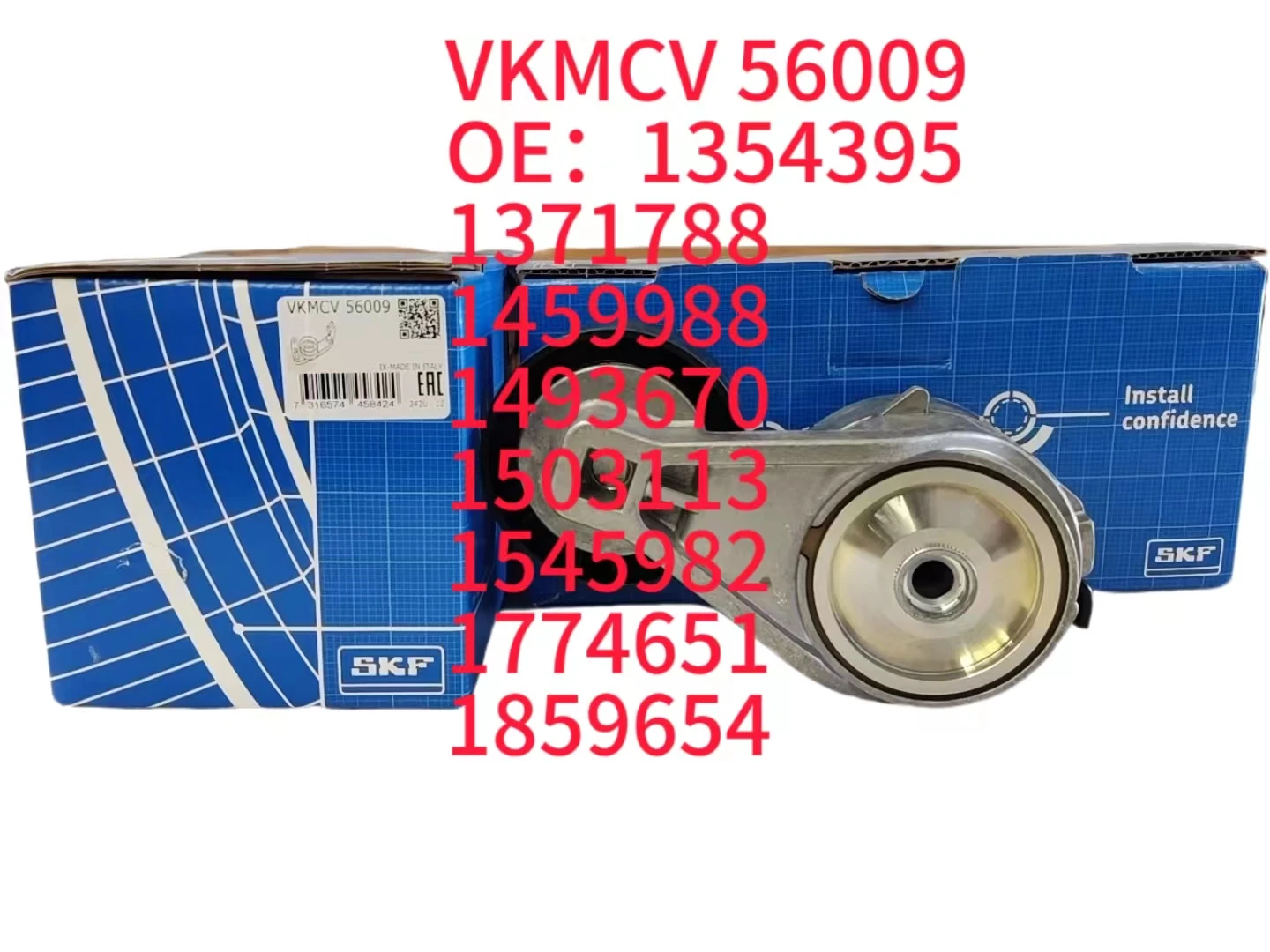 

SKF OE 1371788 1459988 1493670 1503113 1545982 1774651 1859654 Original New Tensioner For SCANIA SKF VKMCV 56009